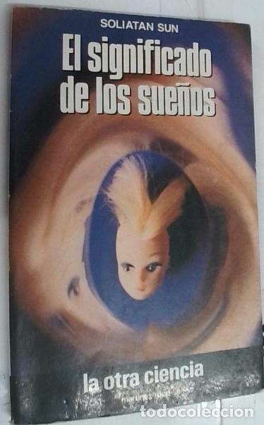 B&uuml;cher: El significado de los sue&ntilde;os - Sun, Soliatan: