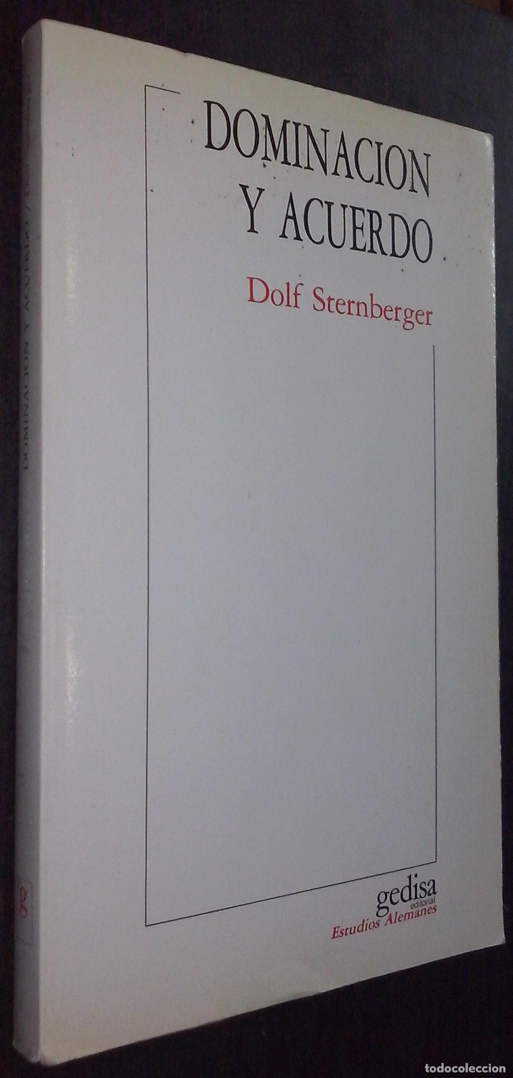 B&uuml;cher: Dominaci&oacute;n y acuerdo. Retrato del libertino - STERNBERGER, Dolf: