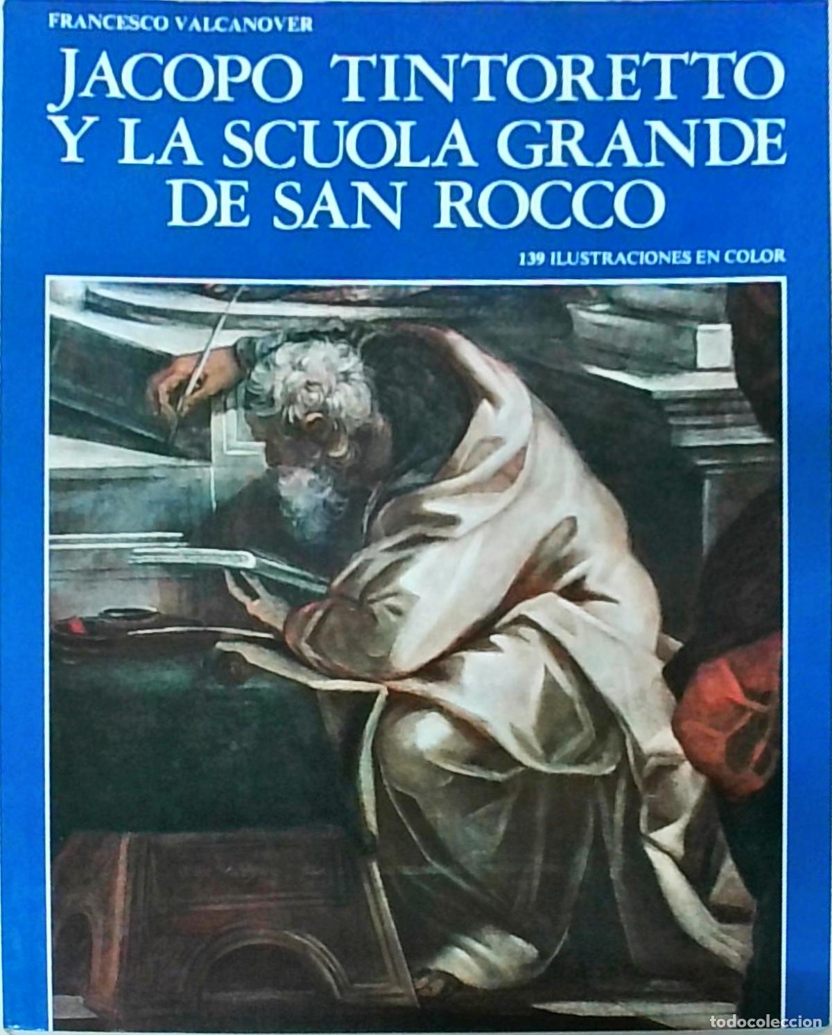 B&uuml;cher: Jacopo Tintoretto y la Scuola Grande de San Rocco - VALCANOVER, Francesco: