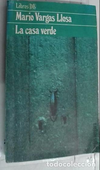 Libros: La casa verde - Vargas Llosa, Mario: