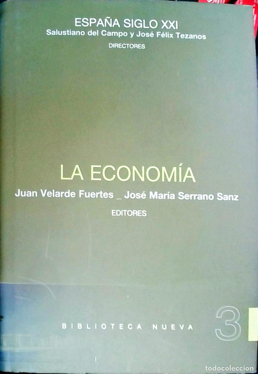 Livros em segunda m&atilde;o: La econom&iacute;a - Velarde Fuertes, Juan; Serrano Sanz, Jos&eacute; Mar&iacute;a: