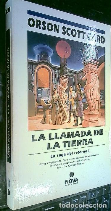 Livres: La llamada de la tierra. La saga del retorno II - Card, Orson Scott: