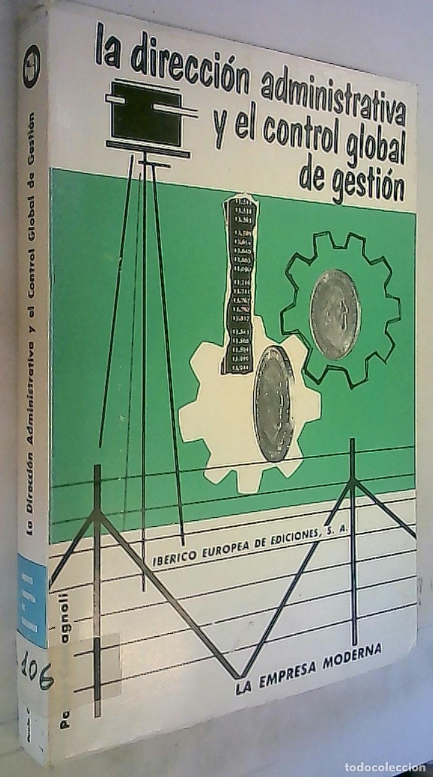 Livres: La direcci&oacute;n administrativa y el control global de gesti&oacute;n - Castagnoli, Paolo: