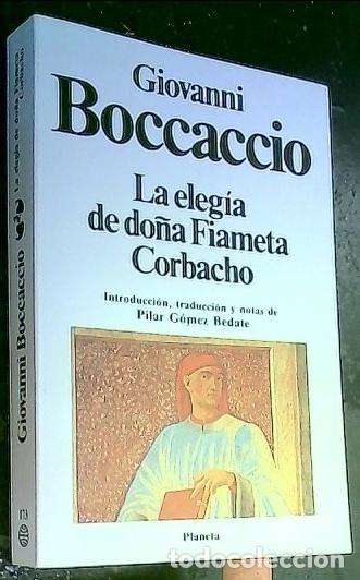 Libros: La eleg&iacute;a de Do&ntilde;a Fiameta . Corbacho - Boccaccio, Giovanni: