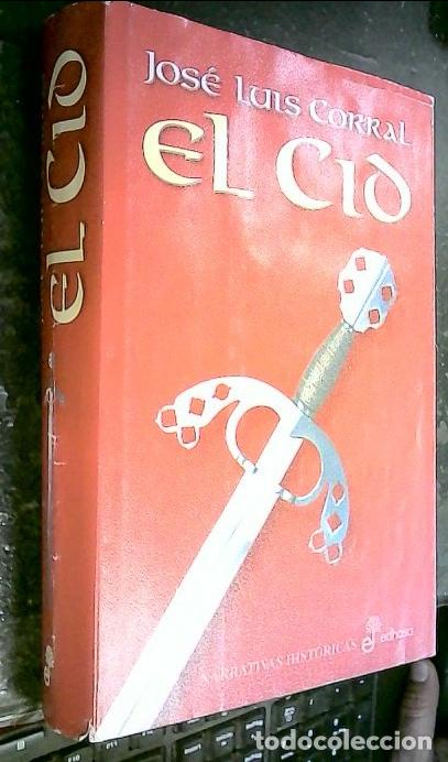 Livres: El Cid - Corral Lafuente, Jos&eacute; Luis: