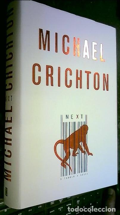 Libri di seconda mano: Next - Crichton, Michael Mart&iacute;n de Dios, LauraRins Calahorra, Laura: