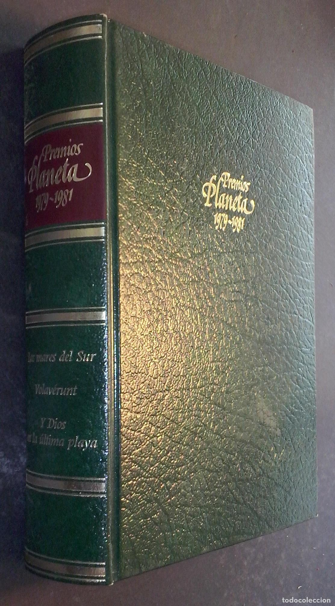 Libros: Premios Planeta. 1979-1981: Los mares del sur. Volav&eacute;runt. Y Dios en la &uacute;ltima playa - V&Aacute;ZQUEZ MONTA
