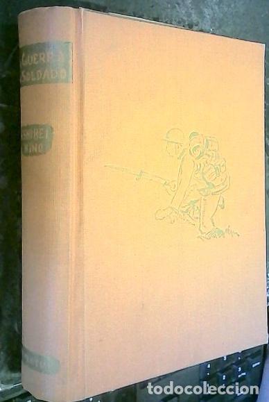 Livros em segunda m&atilde;o: La guerra y el soldado - Hino, Ashihei:
