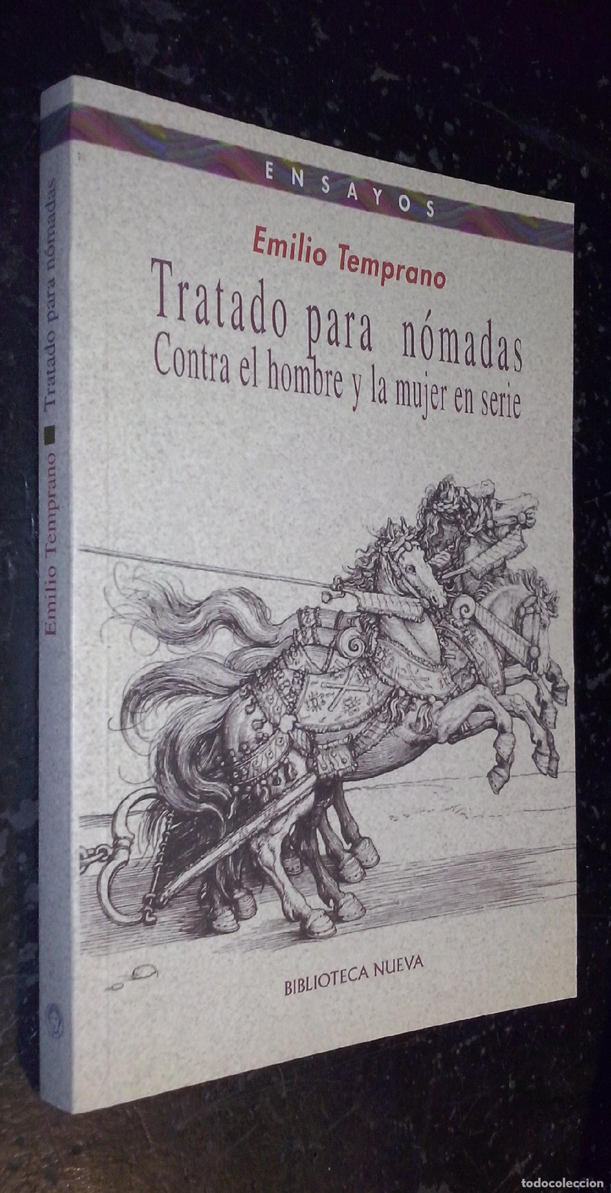 Livros em segunda m&atilde;o: Tratado para n&oacute;madas. Contra el hombre y la mujer en serie - TEMPRANO, Emilio: