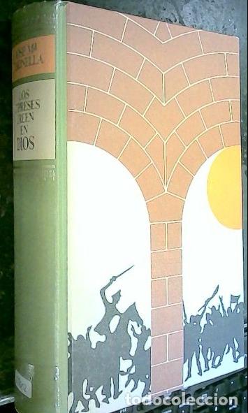Libri di seconda mano: Los cipreses creen en Dios - Gironella, Jos&eacute; Mar&iacute;a: