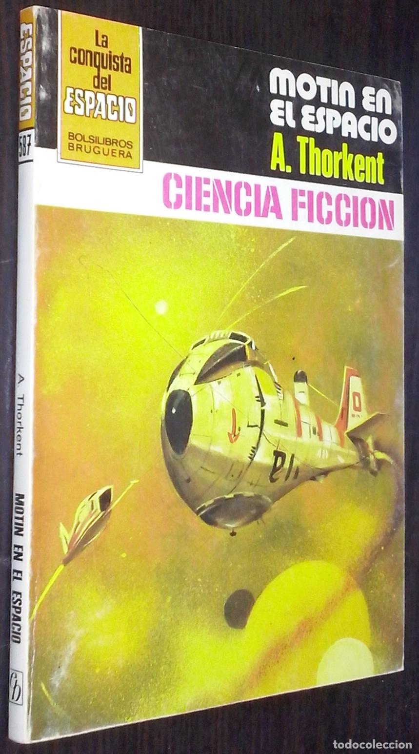 books: Mot&iacute;n en el espacio - THORKENT, A.: