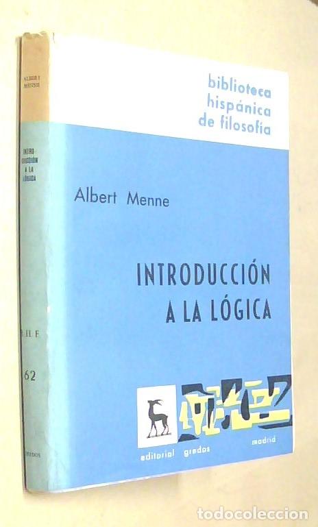 Libros: Introducci&oacute;n a la l&oacute;gica - MENNE, Albert: