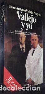 B&uuml;cher: Vallejo y yo - VALLEJO NAGERA, Juan Antonio:
