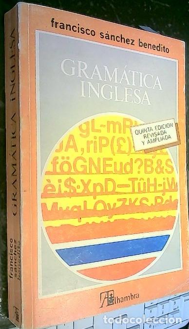 books: Gram&aacute;tica inglesa - S&aacute;nchez Benedito, Francisco:
