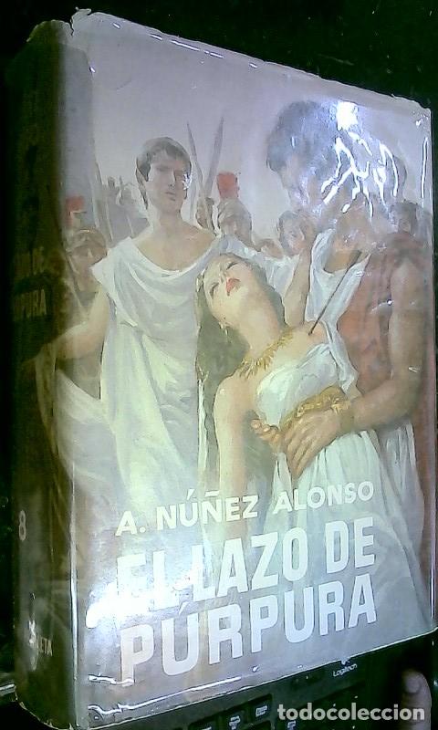 Libros: El l&aacute;zo de p&uacute;rpura - N&uacute;&ntilde;ez Alonso, Alejandro: