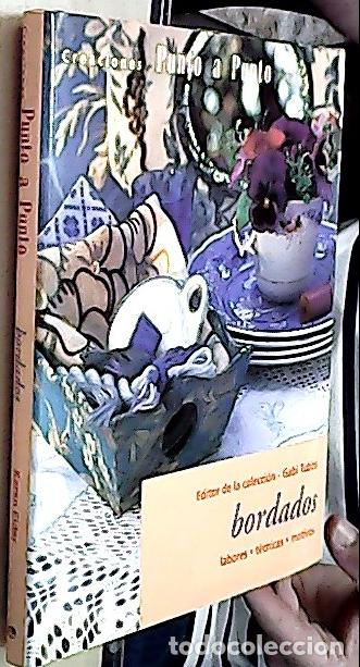 B&uuml;cher: Bordados. Labores, t&eacute;cnicas, motivos. Creaciones Punto a Punto - TUBBS, Gabi: