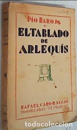 B&uuml;cher: El tablado de Arlequ&iacute;n - Baroja, P&iacute;o: