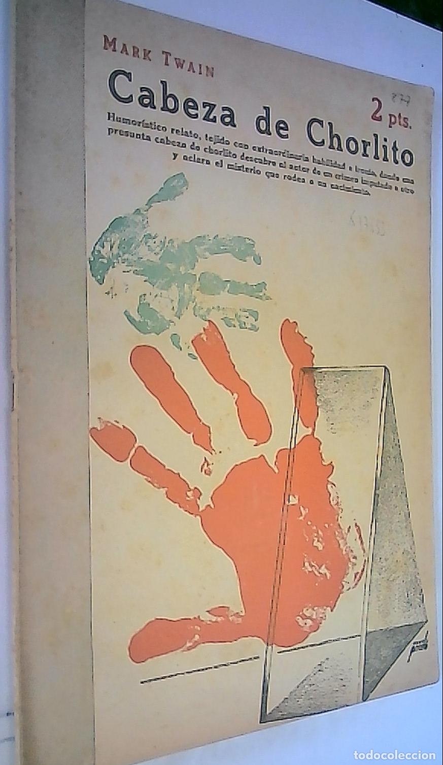 Libri di seconda mano: Cabeza de Chorlito - Twain, Mark: