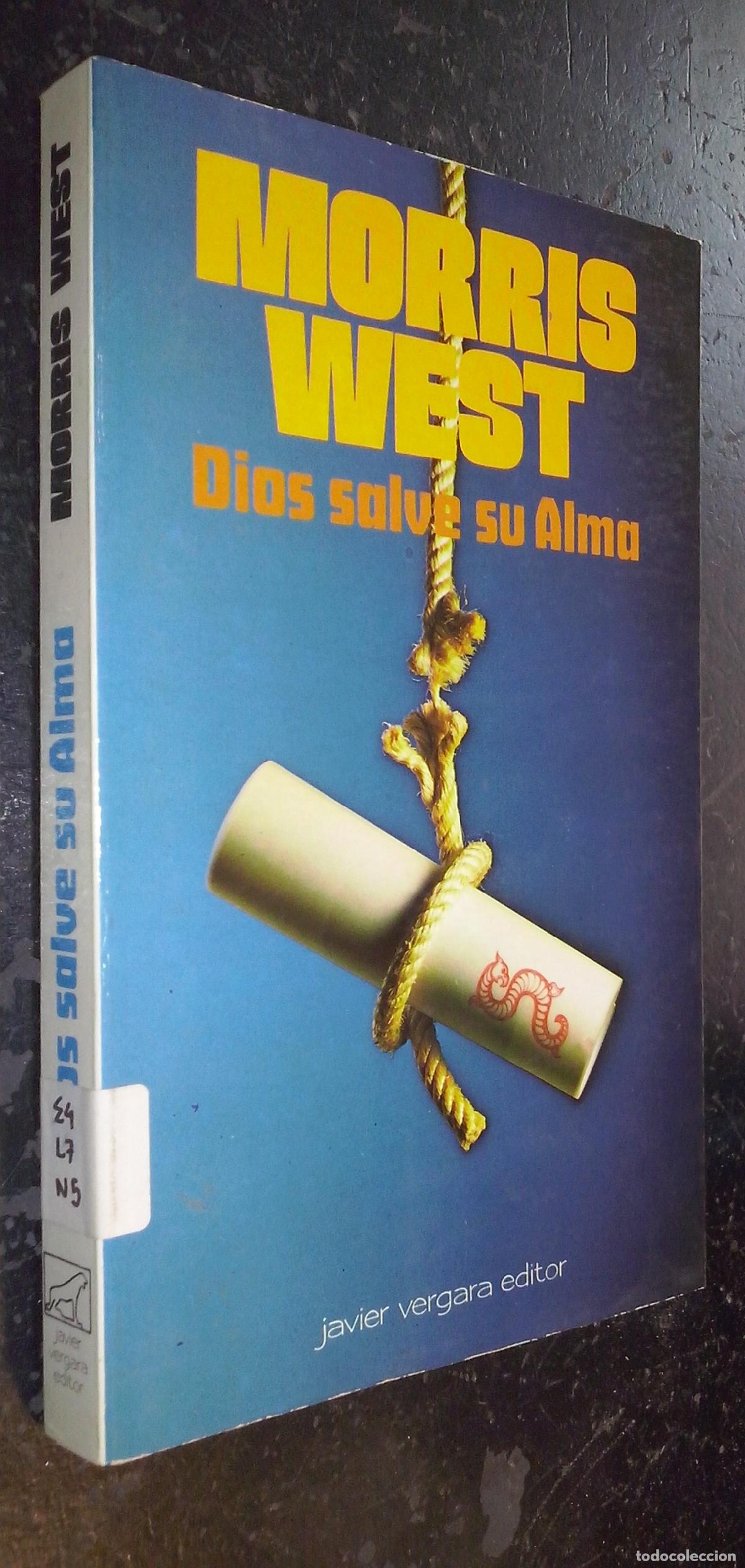 Libros: Dios salve su alma - WEST, Morris: