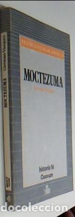 Libros: Moctezuma - V&aacute;ZQUEZ, Germ&aacute;n: