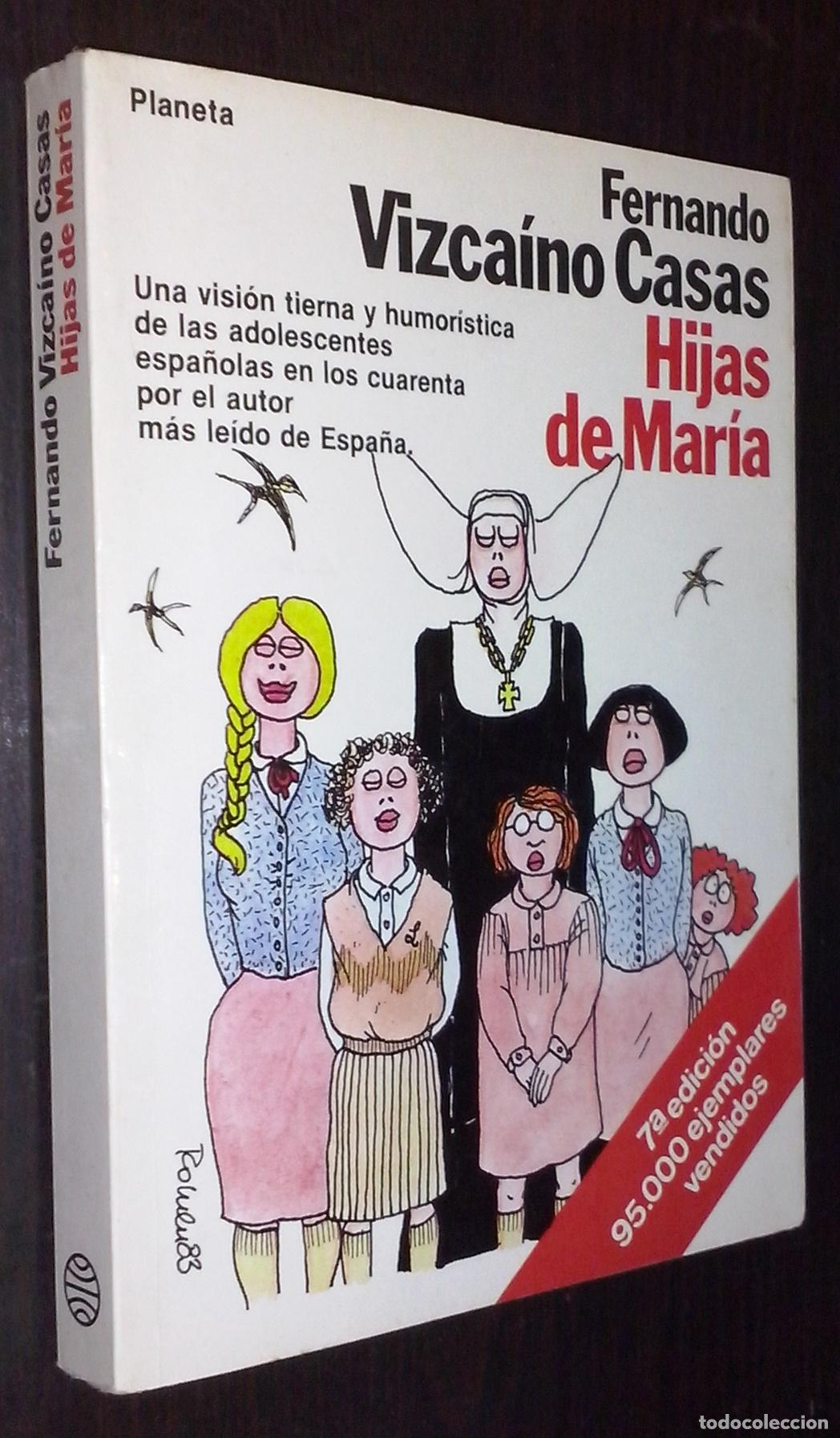 Libri di seconda mano: Hijas de Mar&iacute;a - VIZCA&Iacute;NO CASA, Fernando: