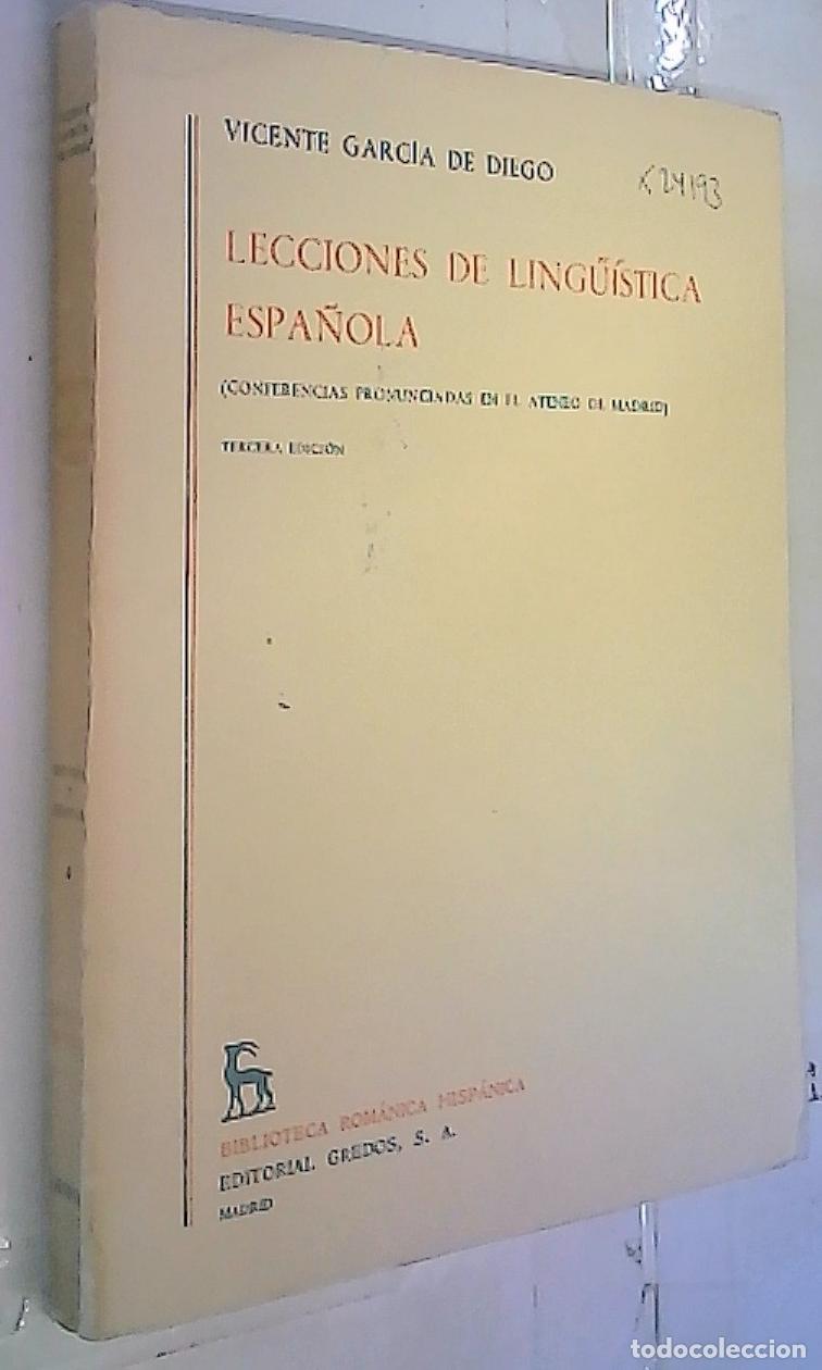 Livros em segunda m&atilde;o: Lecciones de ling&uuml;&iacute;stica espa&ntilde;ola (conferencias pronunciadas en el Ateneo de Madrid) - Garc&iacute;a de Die
