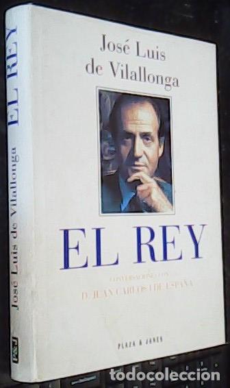 B&uuml;cher: El rey : conversaciones con D. Juan Carlos I de Espa&ntilde;a - Vilallonga, Jos&eacute; Luis de y Lope, Manuel de: