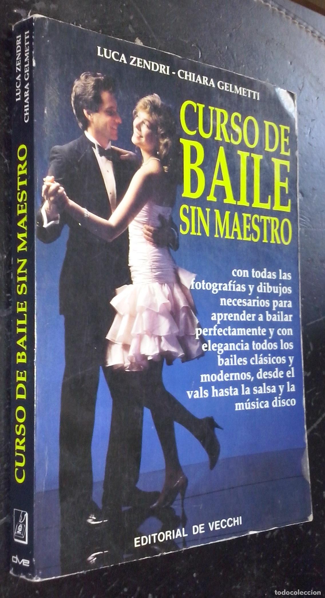 B&uuml;cher: Curso de baile sin maestro - ZENDRI, Luca y GELMETTI, Chiara: