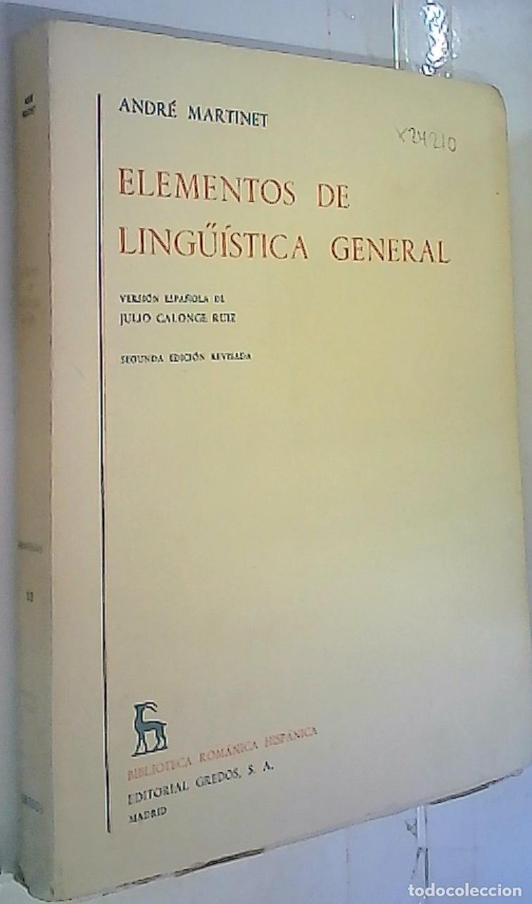 B&uuml;cher: Elementos de ling&uuml;&iacute;stica general - Martinet, Andr&eacute;: