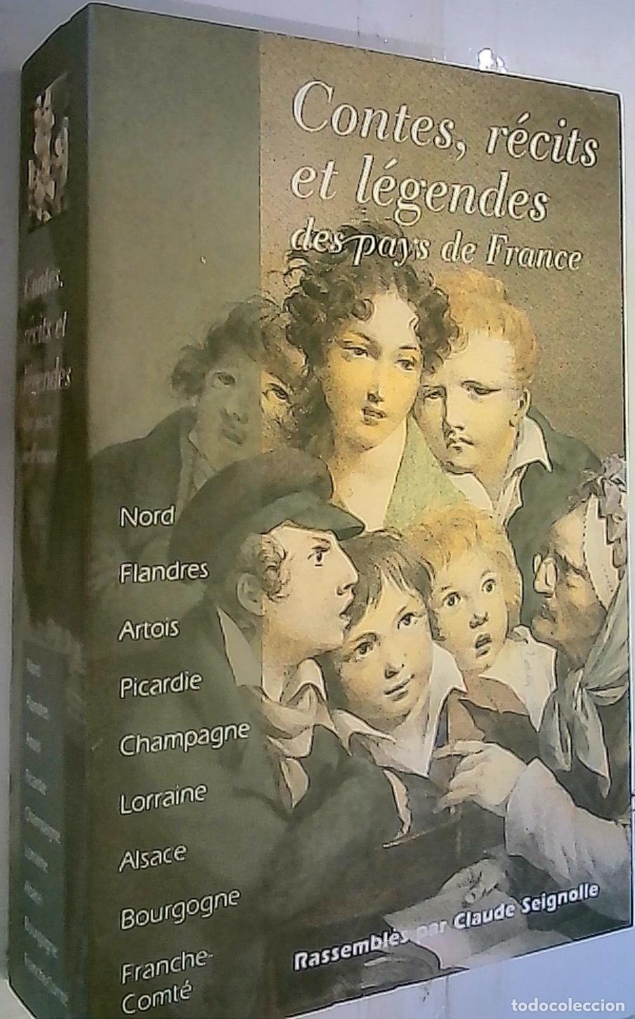 books: Contes, r&eacute;cits et l&eacute;gendes des pays de France. Rassembl&eacute;s par? - Seignolle, Claude: