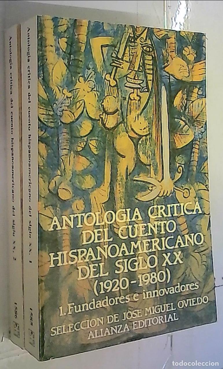 B&uuml;cher: Antolog&iacute;a cr&iacute;tica del cuento hispanoamericano del siglo XX (1920 - 1980) - Oviedo, Jos&eacute; Miguel: