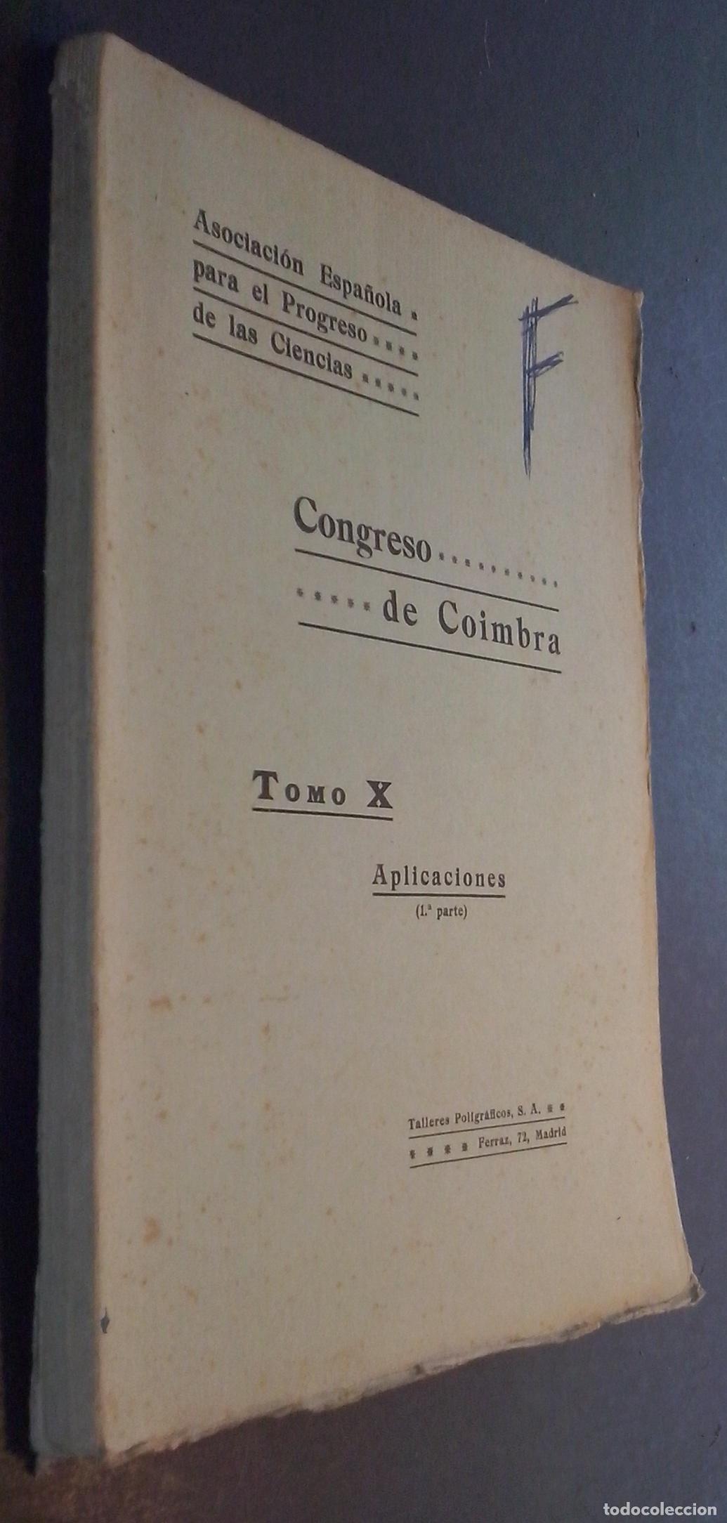 Libri di seconda mano: Congreso de Coimbra. Tomo X. Secci&oacute;n 8&ordf;: Aplicaciones - AA. VV.: