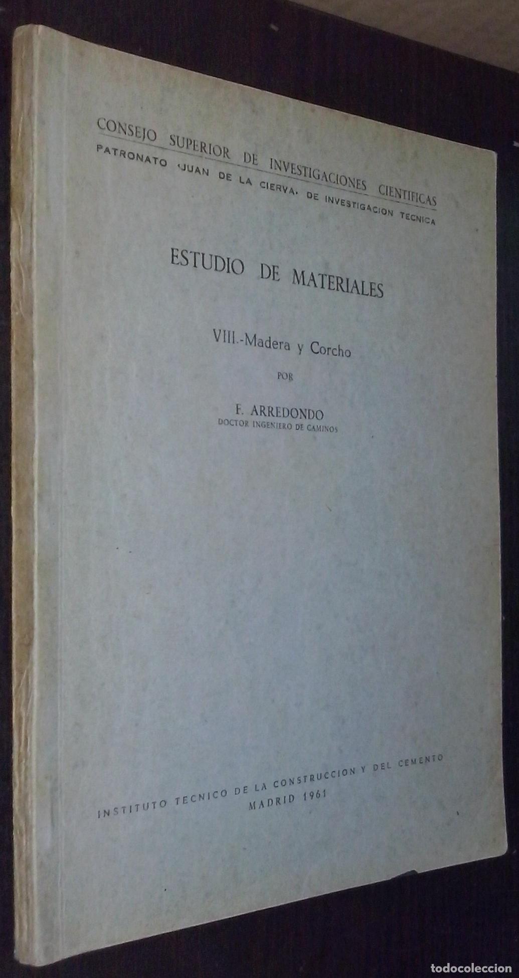 B&uuml;cher: Estudio de materiales. Tomo VIII: Madera y corcho - ARREDONDO, F. :