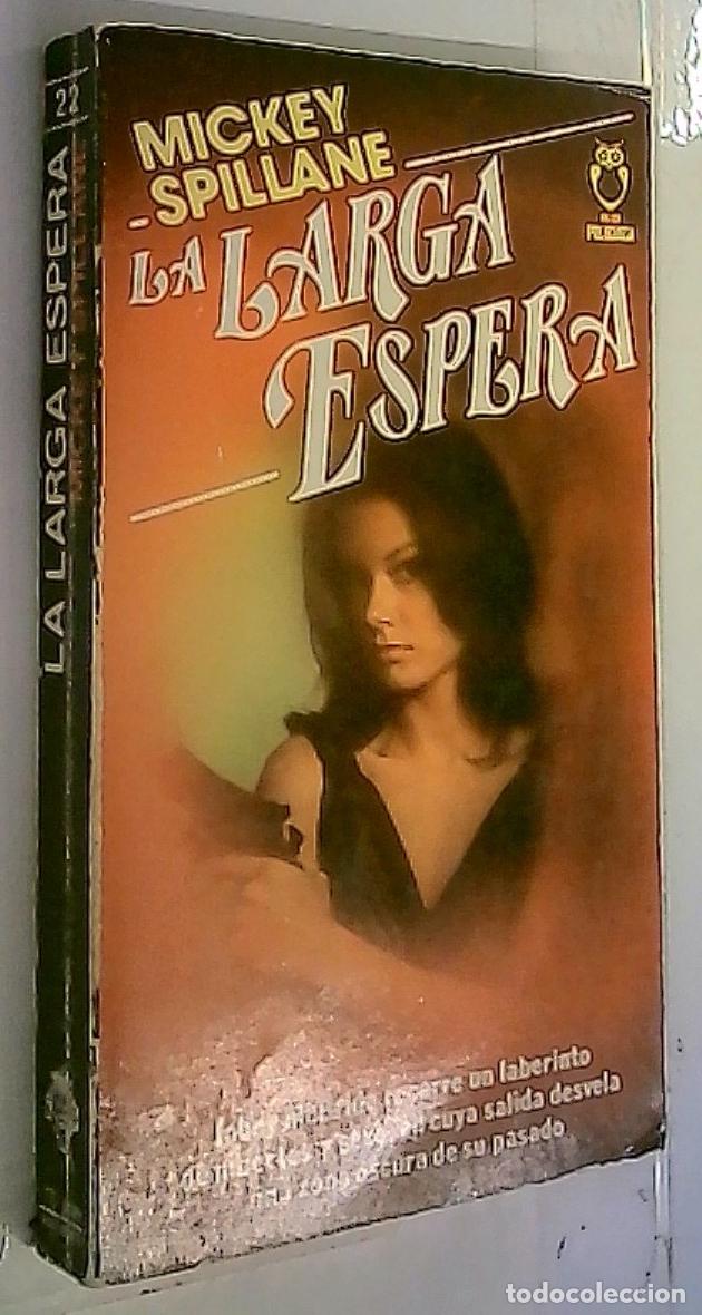 B&uuml;cher: La larga espera - Spillane, Mickey: