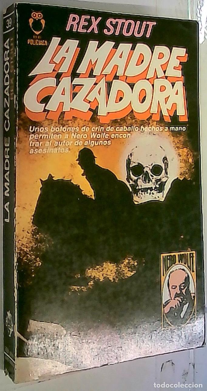 B&uuml;cher: La madre cazadora - Stout, Rex:
