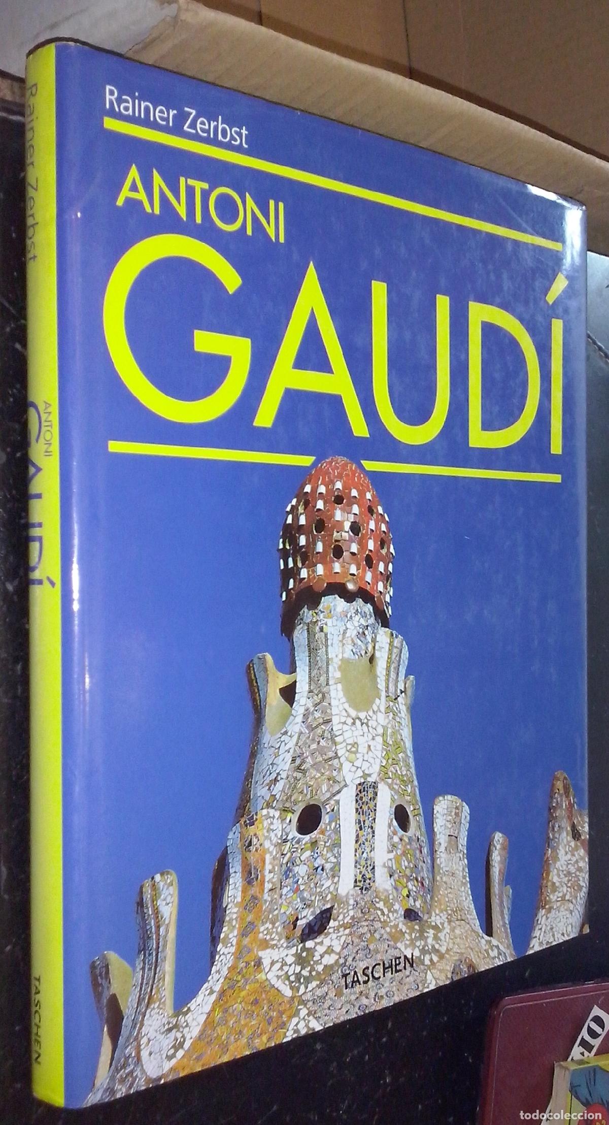 B&uuml;cher: Antoni Gaud&iacute; i Cornet 1852-1926. Una vida dedicada a la arquitectura - ZERBST, Rainer: