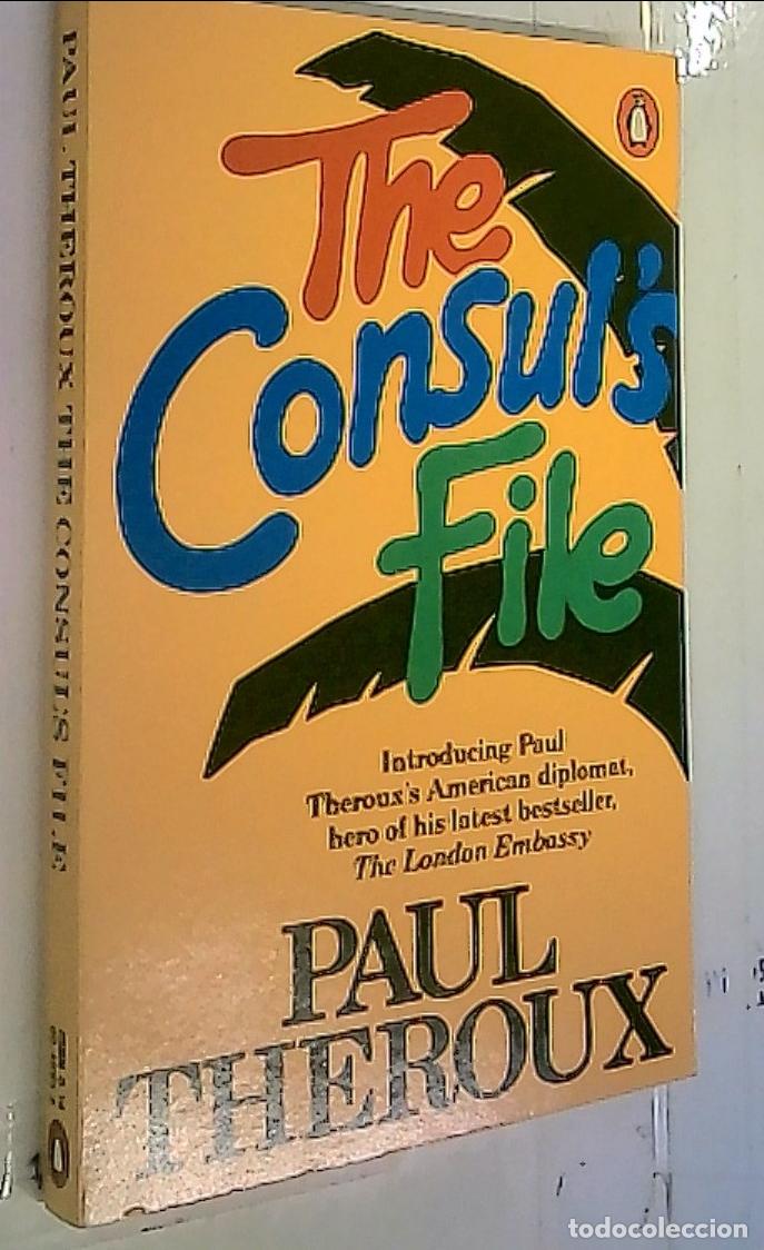 Livros em segunda m&atilde;o: The Consuls File - Theroux, Paul: