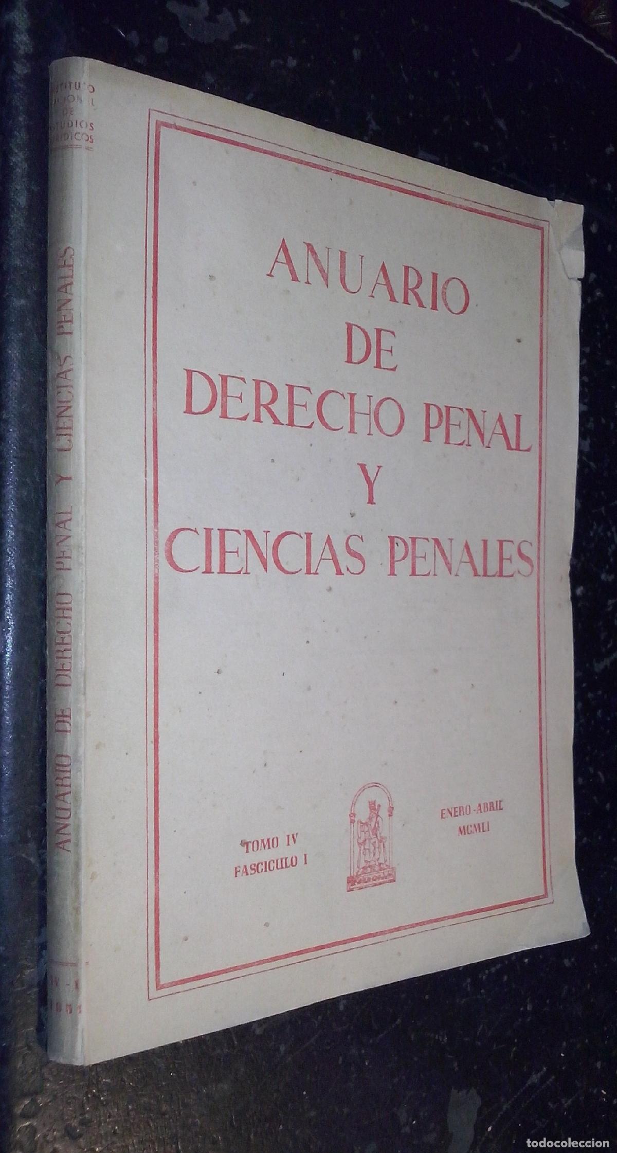 B&uuml;cher: Anuario de derecho penal y ciencias penales.Tomo IV. Fasc&iacute;culo I. Enero-Abril 1951 - AA. VV.: