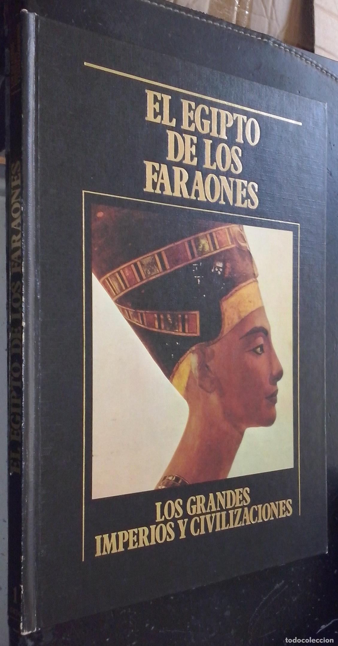 B&uuml;cher: Los Grandes Imperios y Civilizaciones. Volumen 1: El Egipto de los faraones - AA. VV.: