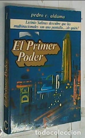 Libri di seconda mano: El Primer poder - Casals Aldama, Pedro: