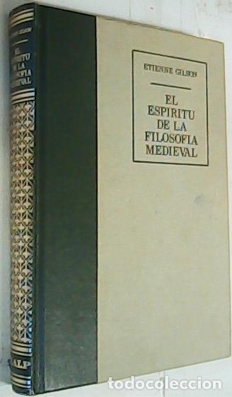 B&uuml;cher: El esp&iacute;ritu de la filosof&iacute;a medieval - Gilson, &Eacute;tienne: