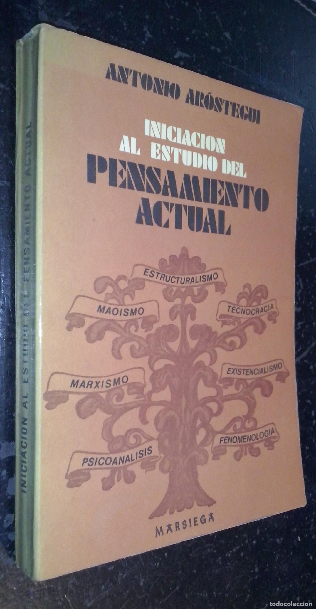 B&uuml;cher: Iniciaci&oacute;n al estudio del pensamiento actual - AR&Oacute;STEGUI, Antonio: