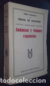 B&uuml;cher: Obras completas de... Vol&uacute;men X: Andanzas y visiones espa&ntilde;olas - UNAMUNO, Miguel de: