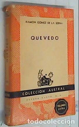 B&uuml;cher: Quevedo - G&oacute;mez De La Serna, Ram&oacute;n: