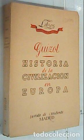 Livres: Historia de la civilizaci&oacute;n en Europa desde la ca&iacute;da del Imperio Romano hasta la Revoluci&oacute;n Francesa