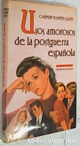 Libros: Usos amorosos de la postguerra espa&ntilde;ola - Mart&iacute;n Gaite, Carmen: