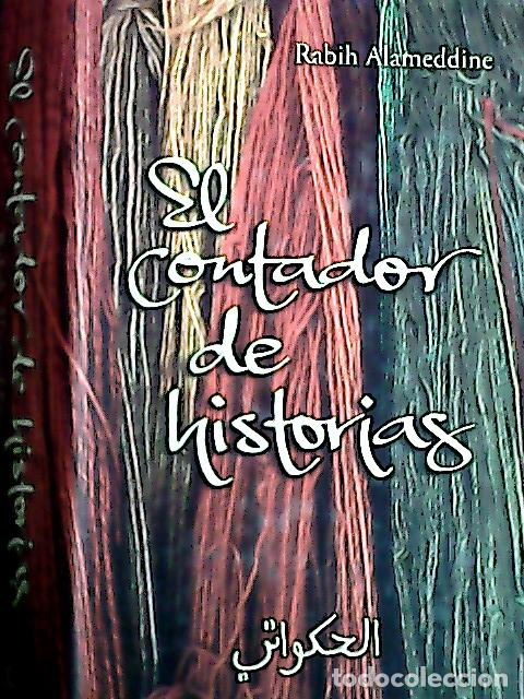 Libros: El contador de historias - Alameddine, Rabih :