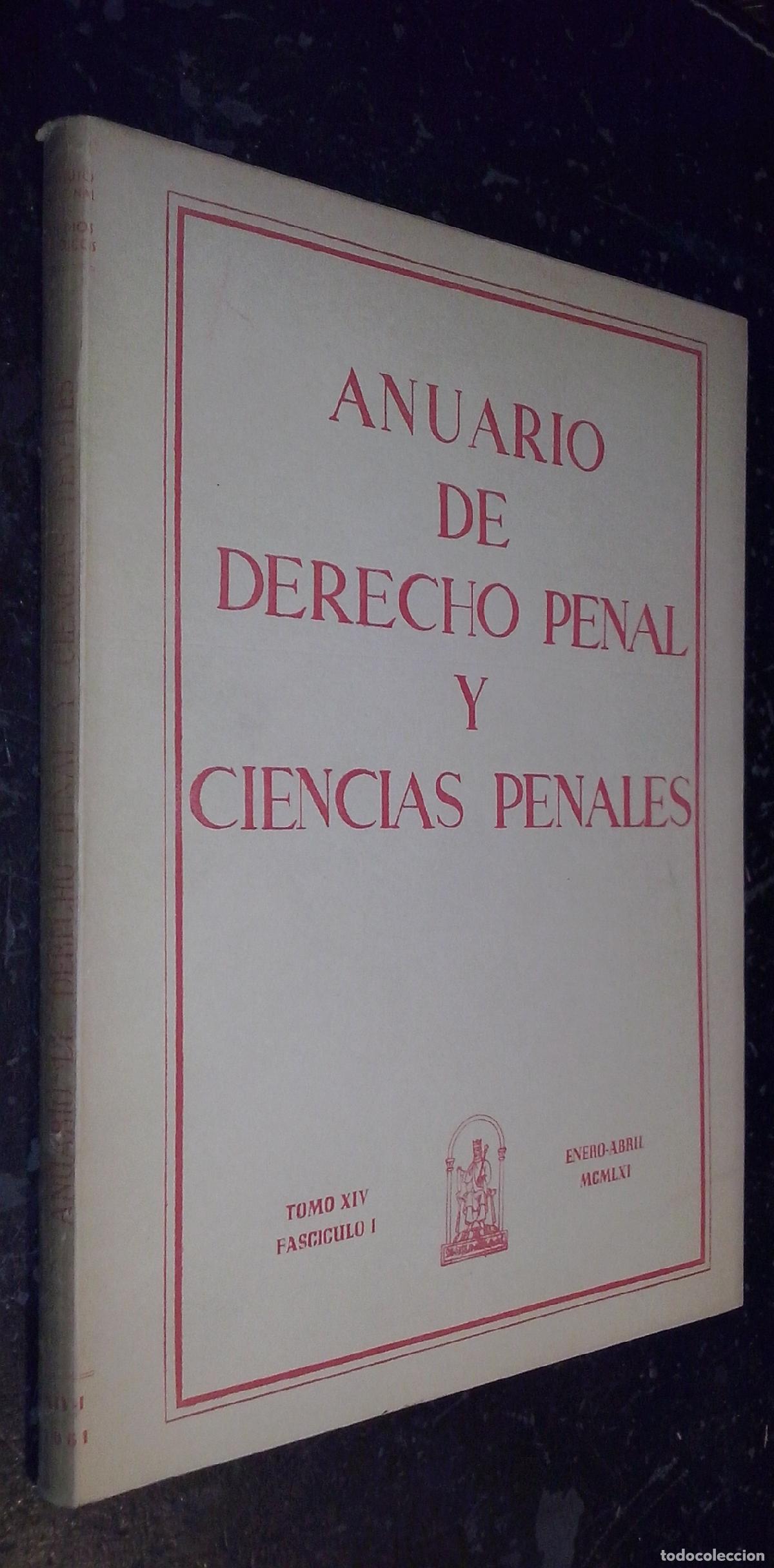 Livres: Anuario de derecho penal y ciencias penales.Tomo XIV. Fasc&iacute;culo I. Enero-Abril 1961 - AA. VV.: