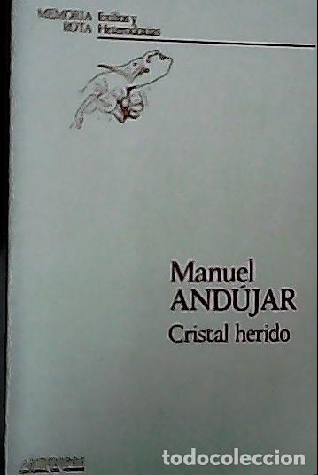 Libri di seconda mano: Cristal herido - And&uacute;jar, Manuel: