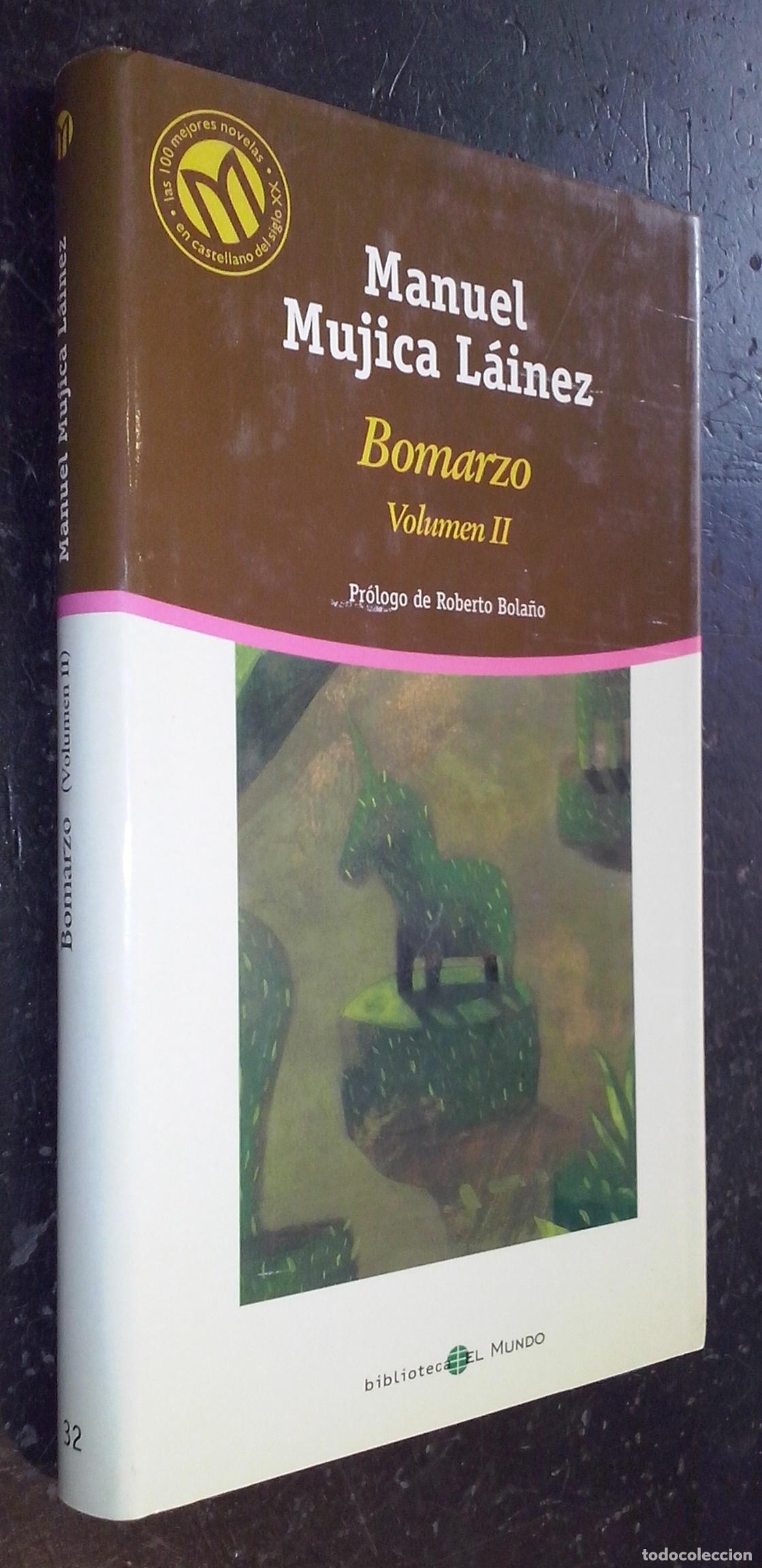 Libri di seconda mano: Bomarzo. Volumen II - MUJICA L&Aacute;INEZ, Manuel: